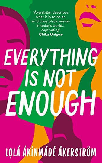 Everything Is Not Enough